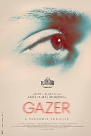 Affiche du film "Gazer"
