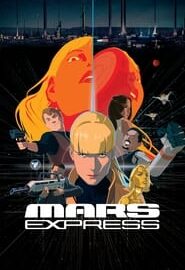 Affiche du film "Mars Express"