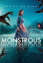 Affiche du film "Monstrous"