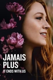 Affiche du film "Jamais plus - It Ends with Us"