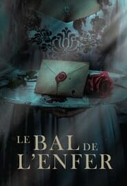 Affiche du film "Le Bal de l'Enfer"